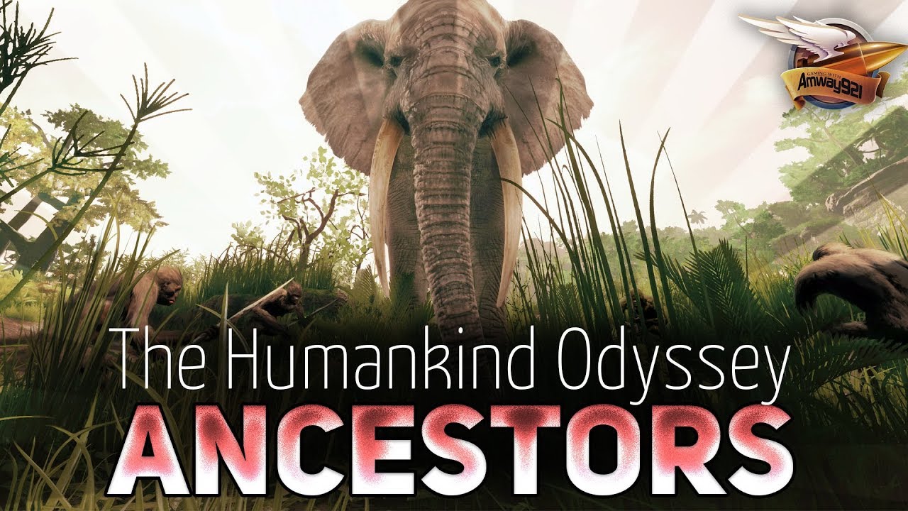 Ancestors The Humankind Odyssey - Слоника жалко - Часть 7