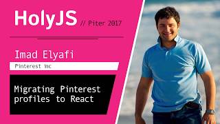 Превью: Imad Elyafi — Migrating Pinterest profiles to React