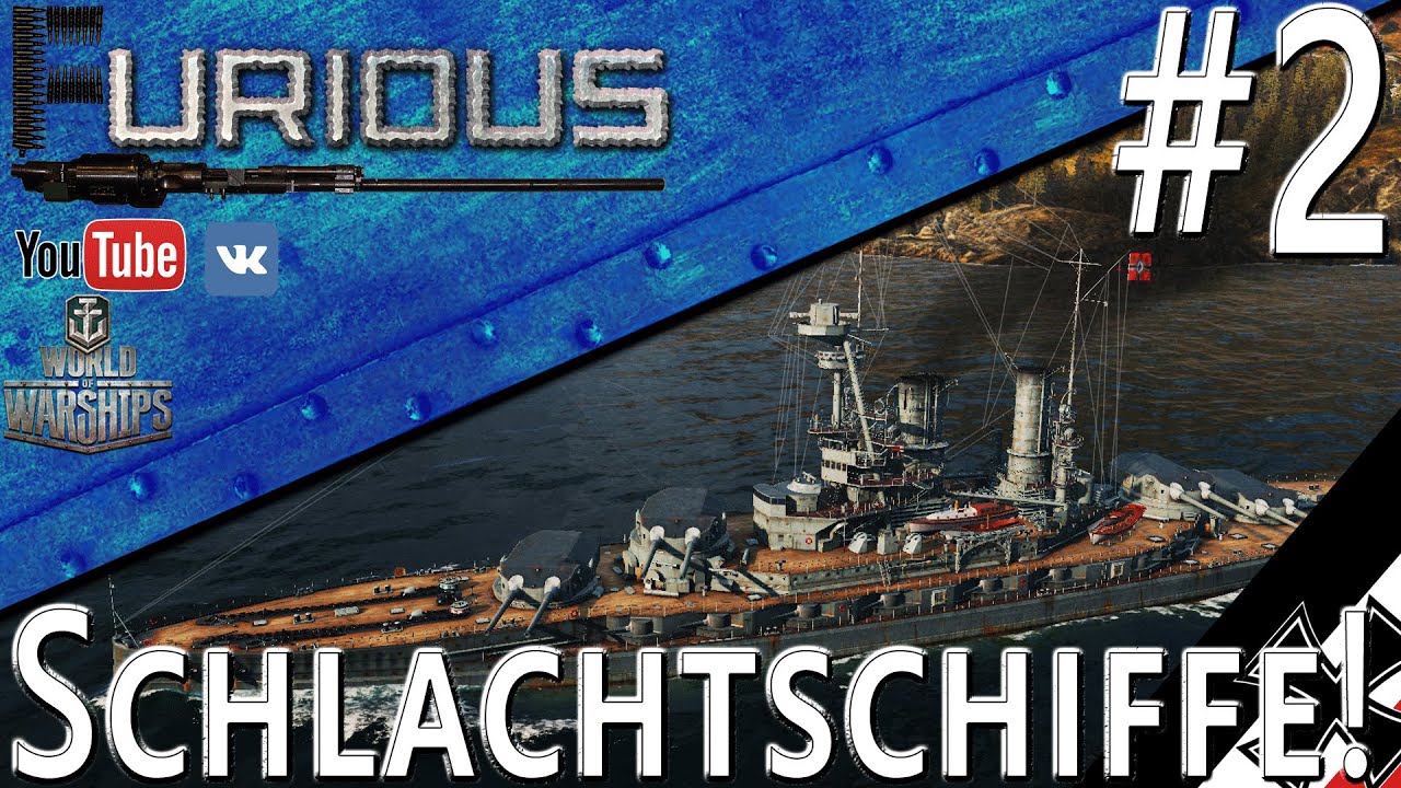 Schlachtschiffe! #2 / World of Warships /