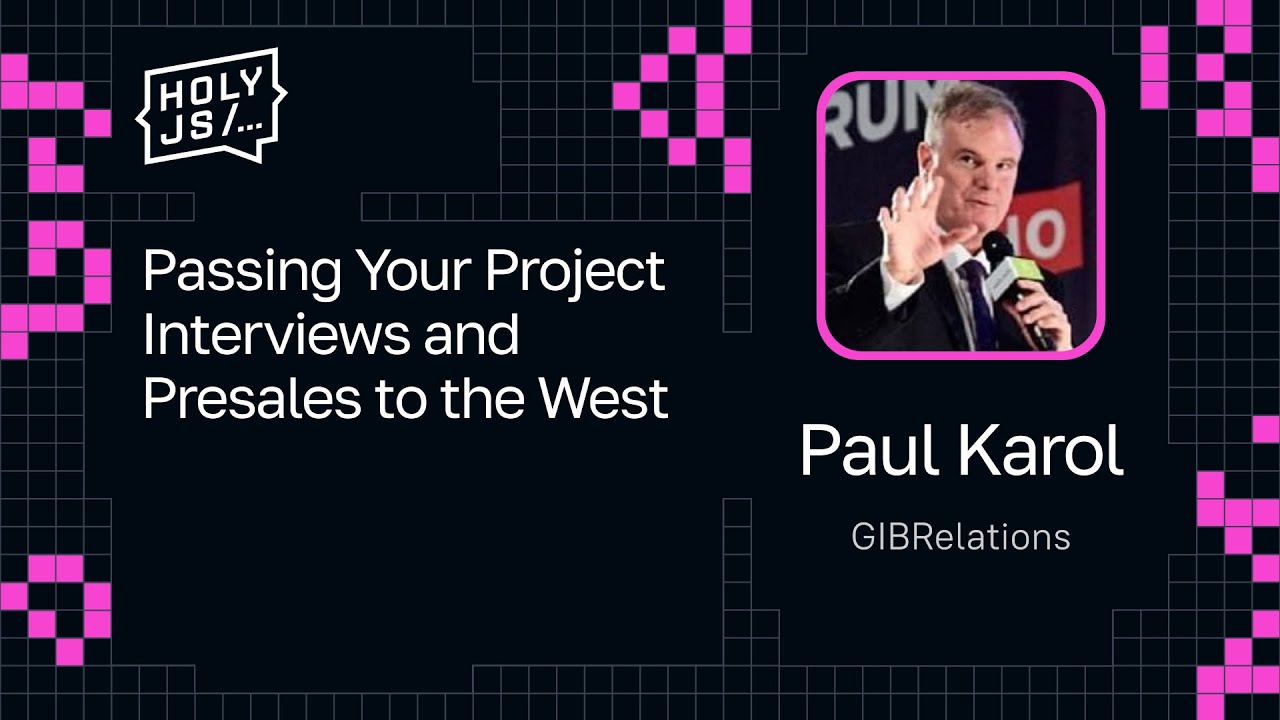 Paul Karol — Passing Your Project Interviews and Presales to the West