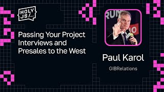 Превью: Paul Karol — Passing Your Project Interviews and Presales to the West