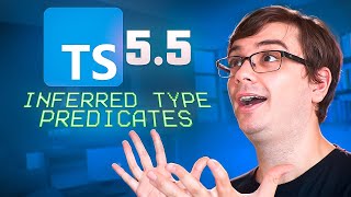 Превью: TypeScript 5.5: inferred type predicate