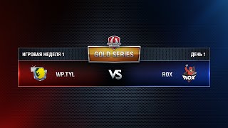 Превью: WGL GS ROX.KIS vs WP.TYL 3 Season 2014 Week 1 Match 3