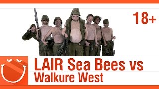 Превью: 18+ LAIR Sea Bees vs Walkure West