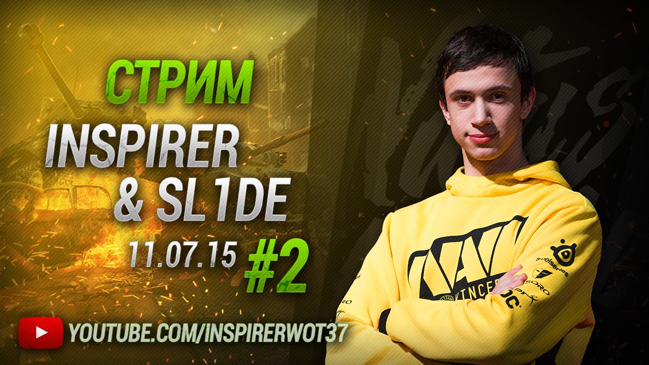 Stream Inspirer &amp; SL1DE - 11.07.15 Part 2