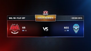 Превью: HR vs NSS TEAM Match 3 WGL RU Season I 2015-2016. Gold Series Play-off