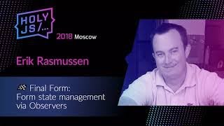 Превью: Erik Rasmussen — 🏁Final Form: Form state management via Observers