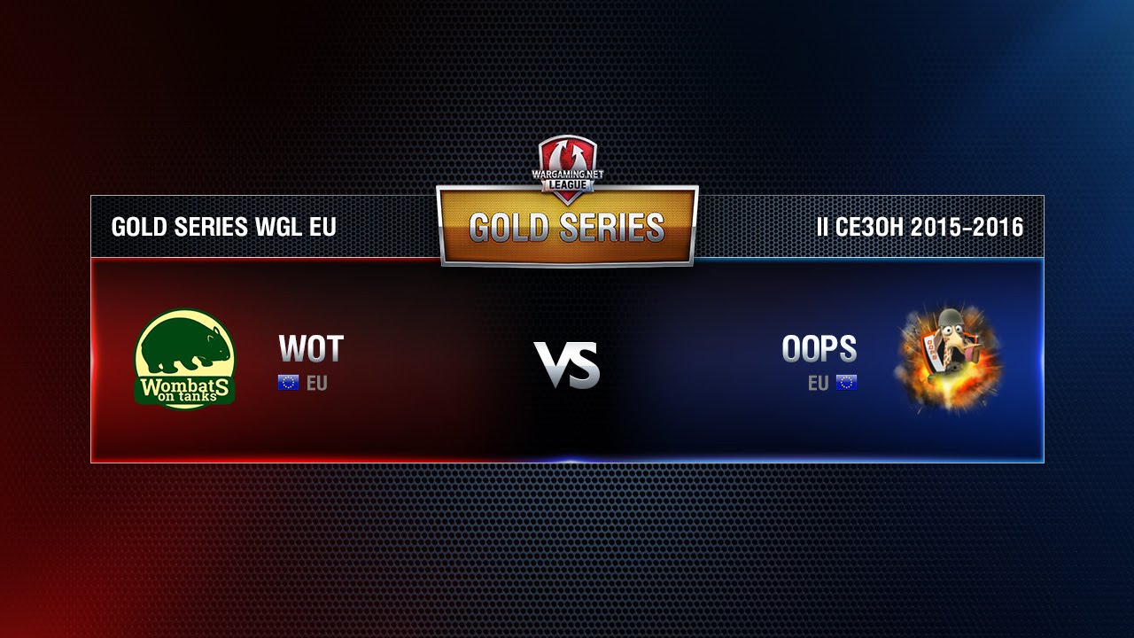 Vs Oops Match 3 WGL EU Season ll 2015-2016. Gold Series Week 9