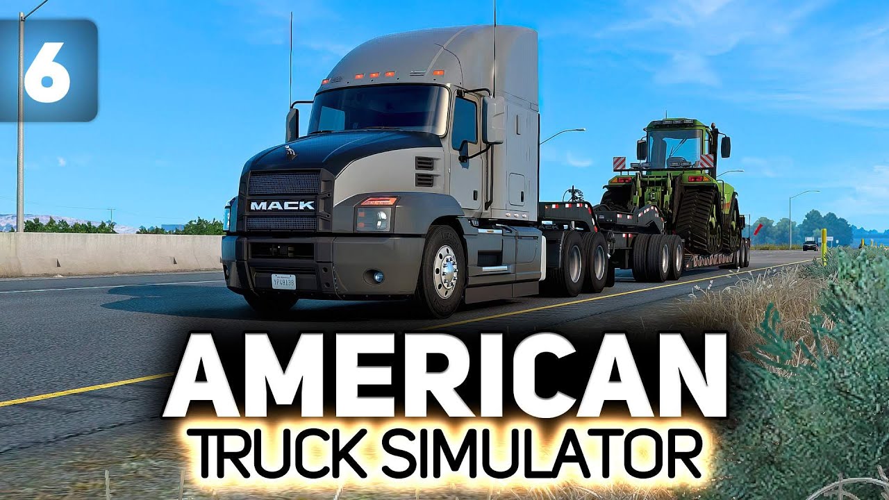 Тестируем наш новый Mack Anthem 🚛💨 American Truck Simulator [PC 2016] #6