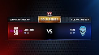 Превью: Arcade vs NSS TEAM Week 8 Match 1 WGL RU Season II 2015-2016. Gold Series Group Round