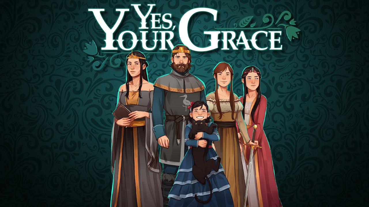 Да, Ваша Светлость ★ Yes, Your Grace