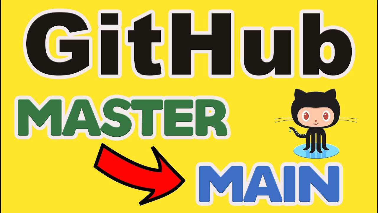 GitHub changed default branch from &quot;master&quot; to &quot;main&quot;