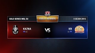 Превью: KAZNA KRU vs KB Match 2 WGL EU Season ll 2015-2016. Gold Series Week 3