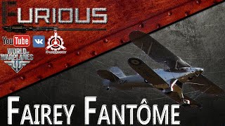 Превью: Fairey Fantome. Маневренность №1 / World of Warplanes /