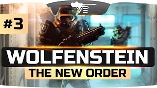 Превью: МИССИЯ НЕВЫПОЛНИМА! ● Wolfenstein: The New Order #3