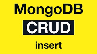 Превью: MongoDB CRUD Operations: 05 insert