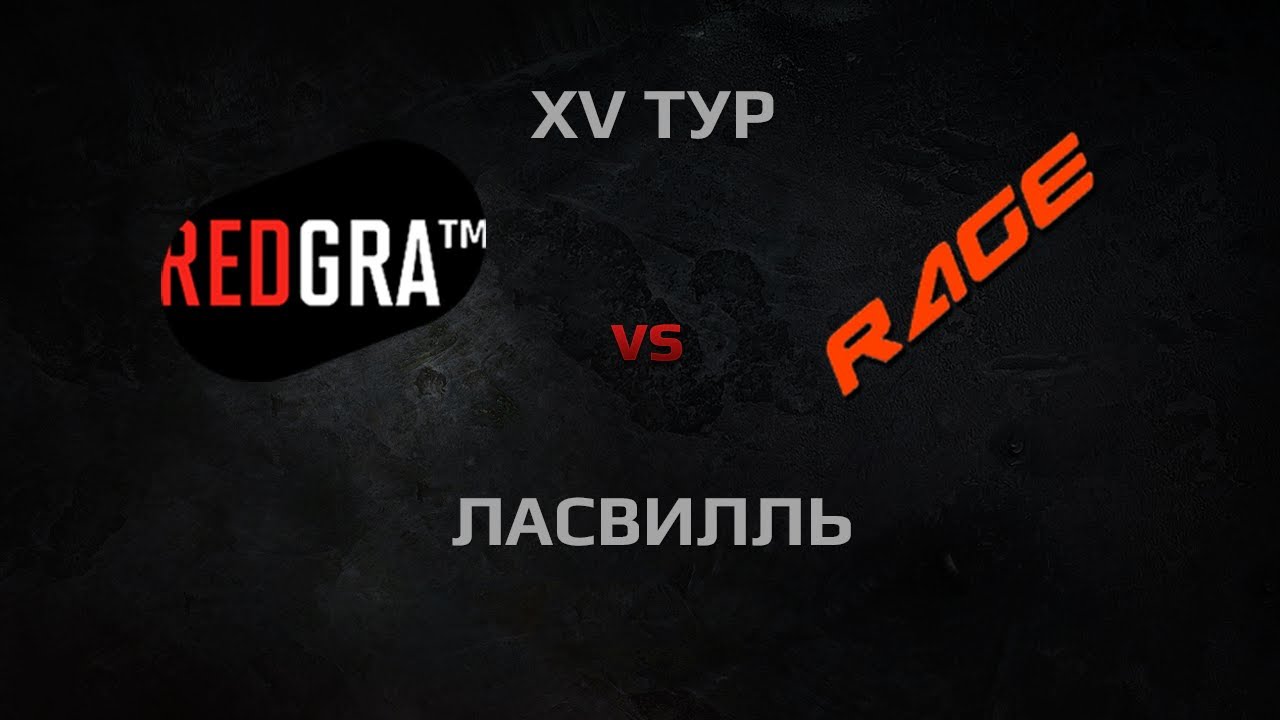 RED GRAtm vs RAMPAGE. Round 15