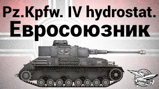 Превью: Pz.Kpfw. IV hydrostat. - Евросоюзник