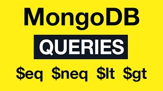 Превью: 06 MongoDB Queries - Comparison Operators $eq, $neq, $lt, $gt