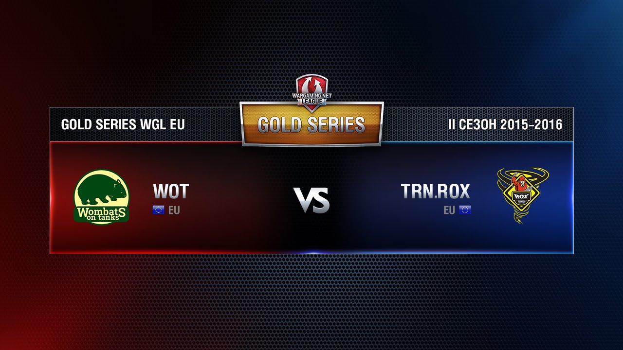 Wombats vs TORNADO ROX Match 4 WGL EU Season ll 2015-2016. Gold Series Week 8