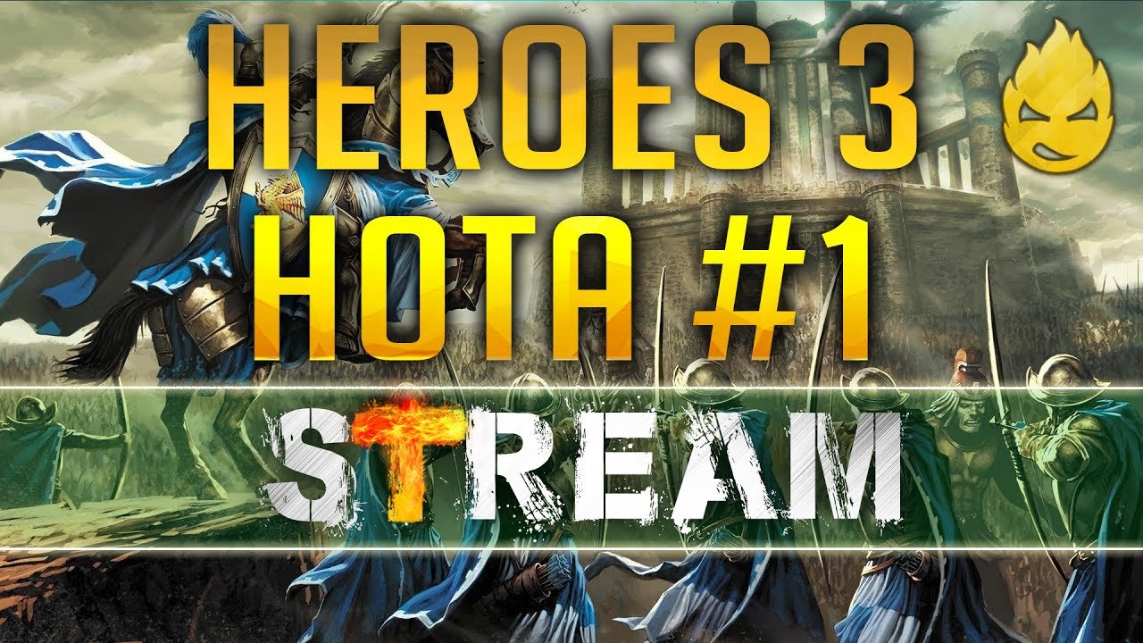 ★ Heroes III: HotA c 19CaHTuMeTPoB ★