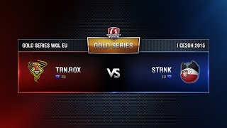 Превью: TORNADO ROX vs STRONK SIEMA Week 5 Match 3 WGL EU Season I 2015-2016. Gold Series Group  Round