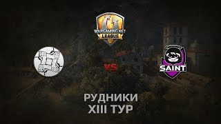 Превью: WGL GS UNITY vs SAINT 1 Season 2014 Round 13 Бой 2 Рудники