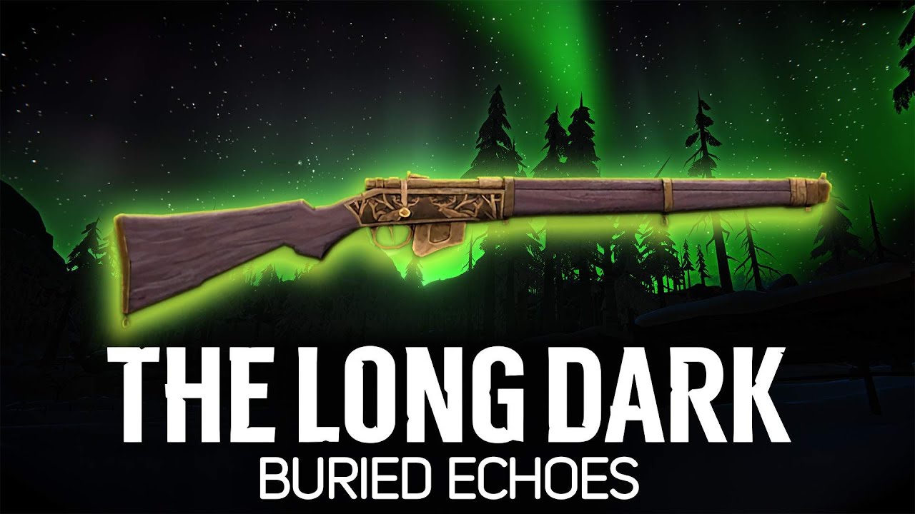 Идём искать Винтовку куратора 🦆 The Long Dark Part 4: BURIED ECHOES [2023 PC]