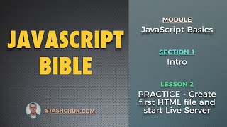 Превью: 02: PRACTICE - Create first HTML file and start Live Server (JAVASCRIPT BASICS - Intro)