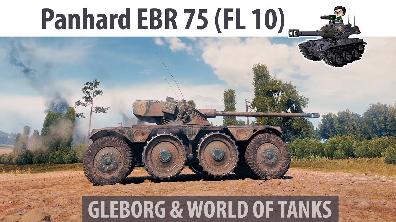Panhard EBR 75 (FL 10) - Хайлайт | Прохоровка