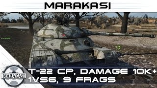 Превью: Т-22 ср, damage 10k+, 1vs6, 9 frags(победа без снарядов