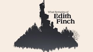 Превью: What Remains of Edith Finch