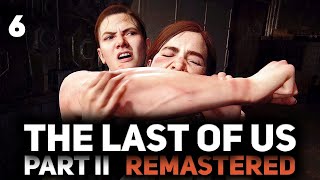 Превью: Финал. Победителей не будет 👩‍❤️‍👩 The Last of Us Part II: Remastered [PC 2025] #6
