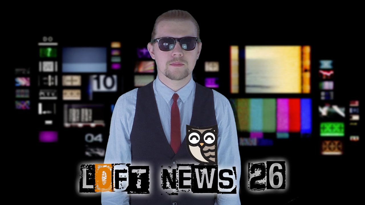 LoftNews #26 - Terminator or Mercedes Benz