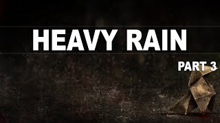 Превью: Heavy Rain (Прохождение на стриме) | Эпичная концовка #3