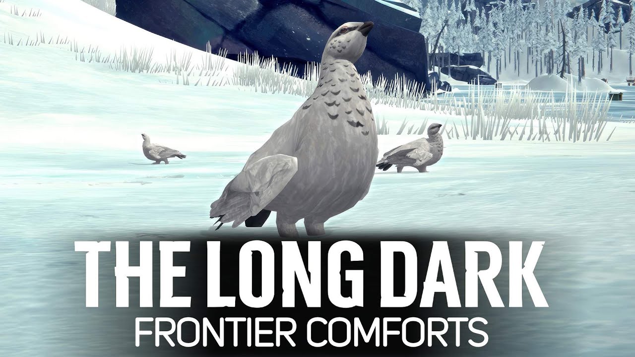Хоца куропаточку кушац 🦆 The Long Dark part 3: Frontier Comforts [2023 PC]