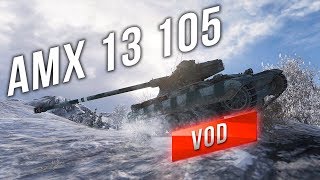 Превью: [VOD] AMX 13 105 - Участь Недобитка