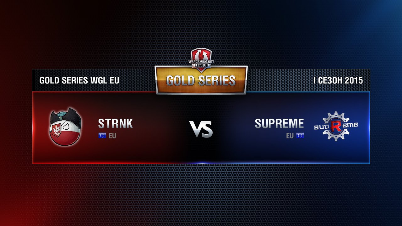 TEAM SUPREME vs STRONK SIEMA Week 6 Match 2 WGL EU Season I 2015-2016. Gold Series Group Round