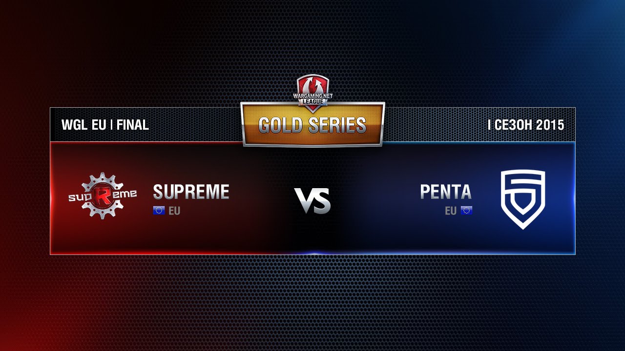 PENTA vs TEAM SUPREME Match 1 WGL EU Season I 2015-2016. Gold Series Final