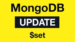 Превью: MongoDB Update Queries: 04 $set