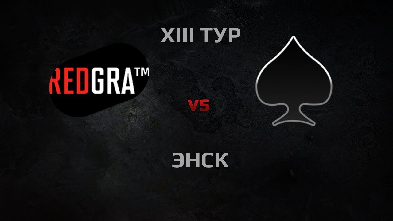 RED GRAtm vs ACES. Round 13