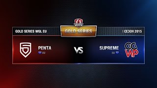 Превью: PENTA vs TEAM SUPREME Week 2 Match 4 WGL EU Season I 2015-2016. Gold Series Group Round