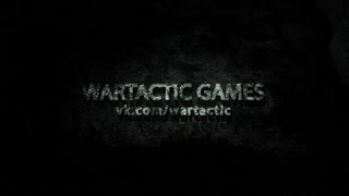 Превью: Wartactic Games
