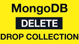 Превью: MongoDB Delete Queries: 07 drop Collection