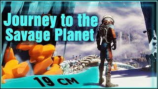 Превью: СУБНАВТИКА, НО БЕЗ ВОДЫ = Землявтика)  Journey to the Savage Planet (Часть 3)