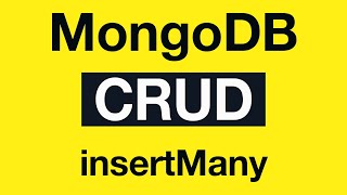 Превью: MongoDB CRUD Operations: 07 insertMany